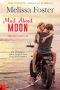 [The Whiskeys: Dark Knights at Peaceful Harbor 05] • Mad About Moon – Verrückt nach dir